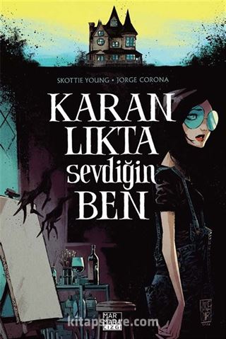 Karanlıkta Sevdiğin Ben