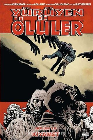Yürüyen Ölüler 28 - Kıyamet