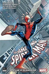Amazing Spider-Man Vol. 5 Cilt 2 - Dostlar ve Düşmanlar