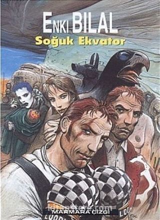 Nikopol Üçlemesi Cilt 03 - Soğuk Ekvator