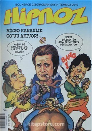 Hipnoz Bol Kepçe Çizgi Roman Dergisi Sayı: 4
