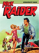Nick Raider Cilt 2: Dördüncü Tanık