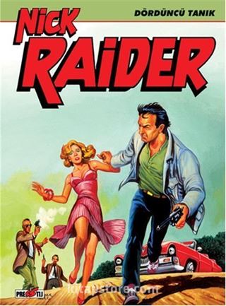 Nick Raider Cilt 2: Dördüncü Tanık