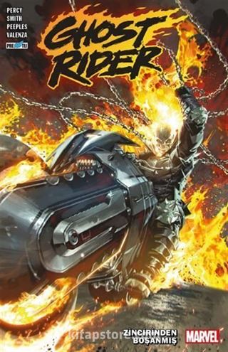 Ghost Rider Cilt 1: Zincirinden Boşanmış