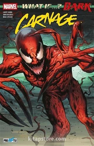 What If? Dark Carnage