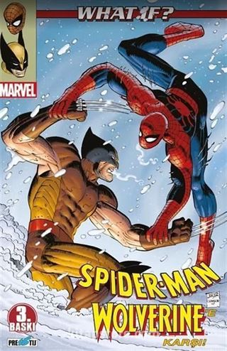 What İf ? Spider-Man Wolverine'e Karşı