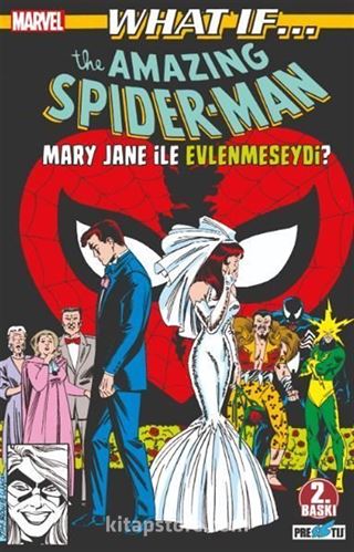 What If? Spider-Man Mary Jane İle Evlenmeseydi?