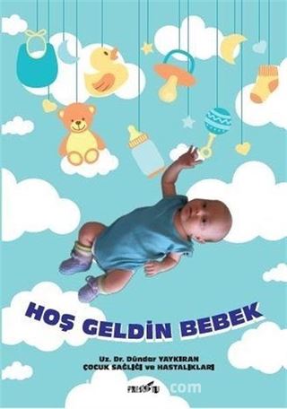 Hoş Geldin Bebek