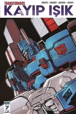 Transformers Kayıp Işık Bölüm 7 (Kapak A)