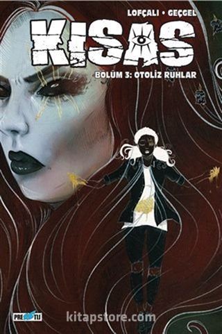 Kısas - Bölüm 3: Otoliz Ruhlar: Kapak B