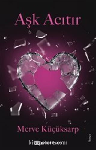 Aşk Acıtır