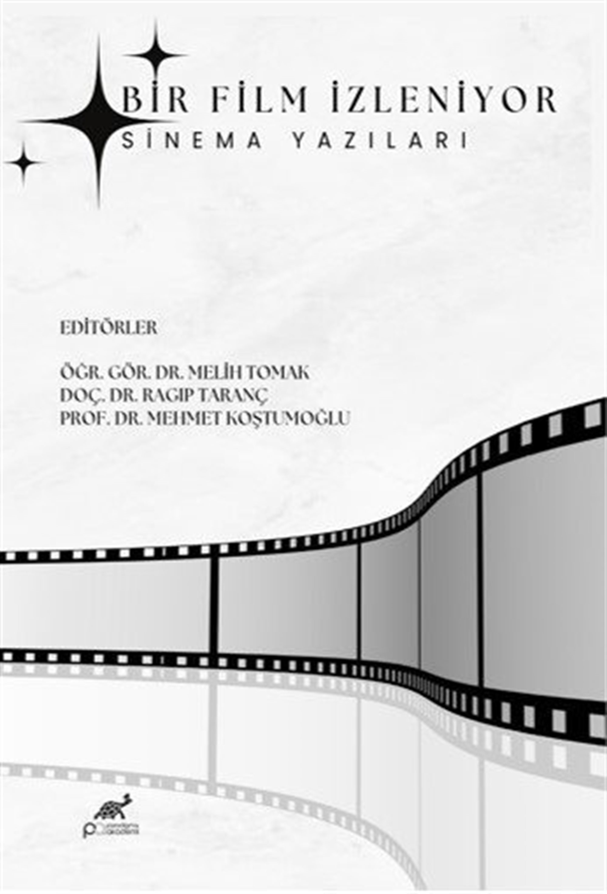 Bir Film İzleniyor Sinema Yazıları