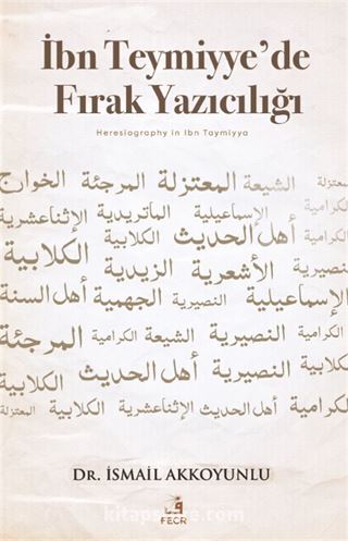 İbn Teymiyye'de Fırak Yazıcılığı