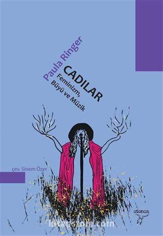 Cadılar Feminizm, Büyü ve Müzik