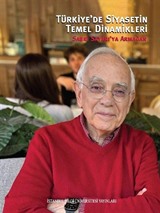 Türkiye'de Siyasetin Temel Dinamikleri