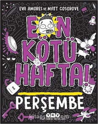 En Kötü Hafta - Perşembe
