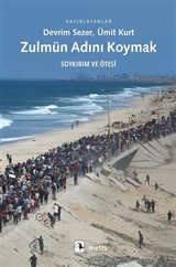 Zulmün Adını Koymak