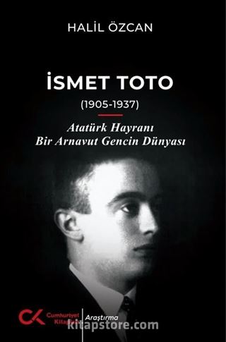 İsmet Toto (1905-1937)