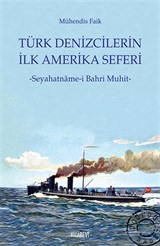 Türk Denizcilerin İlk Amerika Seferi