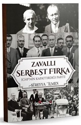 Zavallı Serbest Fırka (Chp'nin Kapattırdığı Parti)