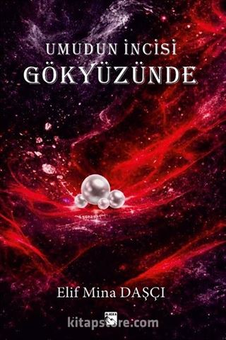 Umudun İncisi Gökyüzünde