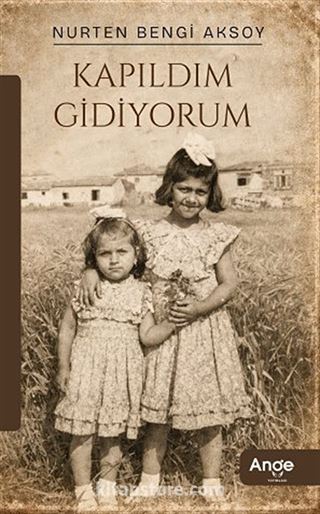 Kapıldım Gidiyorum