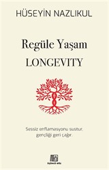 Regüle Yaşam Longevity