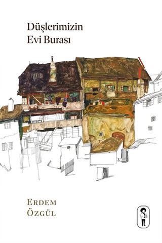 Düşlerimizin Evi Burası