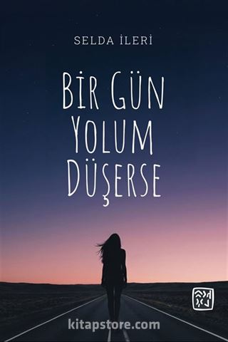 Bir Gün Yolum Düşerse