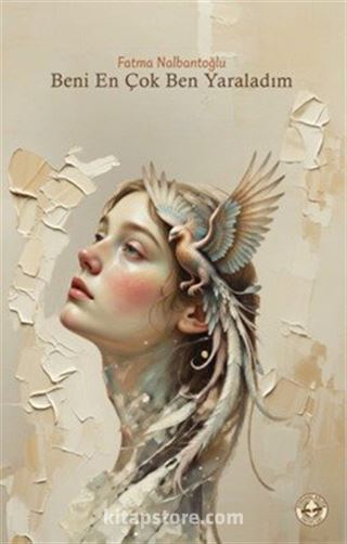 Beni En Çok Ben Yaraladım