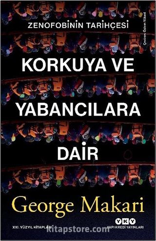 Korkuya ve Yabancılara Dair