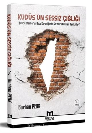 Kudüs'ün Sessiz Çığlığı