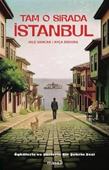 Tam O Sırada İstanbul