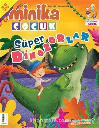 Minika Çocuk Aylık Çocuk Dergisi Sayı:112 Nisan 2026