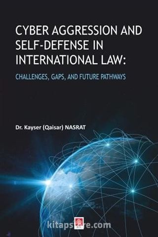 Cyber Aggression and Self-Defense in International Law