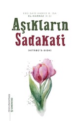 Aşıkların Sadakati (Kitabü's-Sıdk)