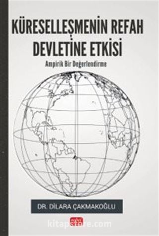 Küreselleşmenin Refah Devletine Etkisi