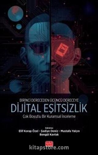 Birinci Dereceden Üçüncü Dereceye Dijital Eşitsizlik