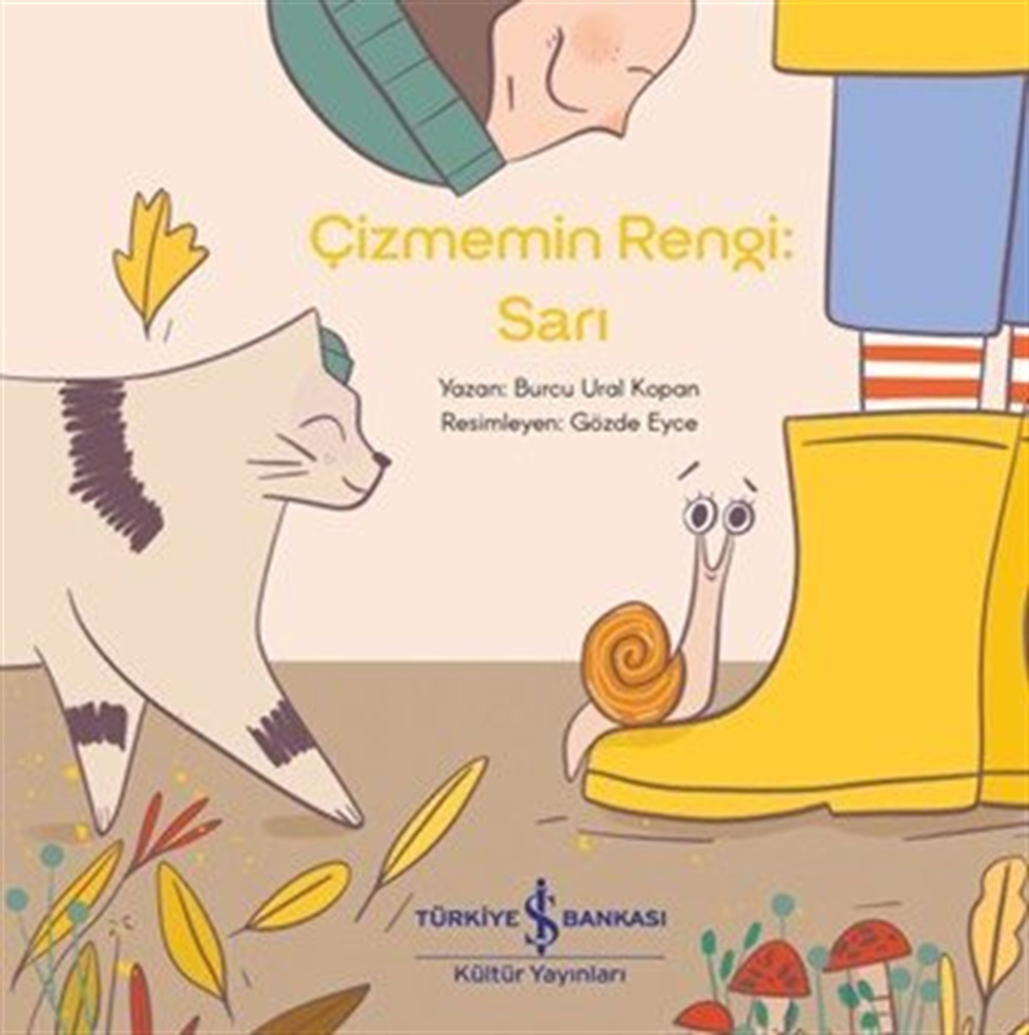 Çizmemin Rengi: Sarı