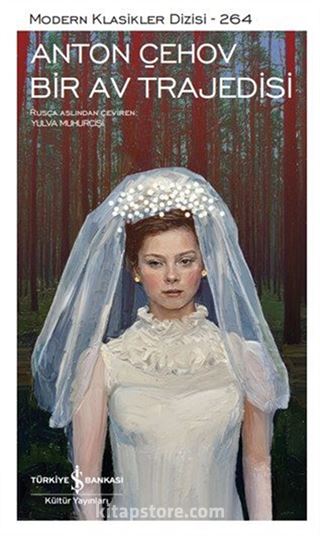 Bir Av Trajedisi (Ciltli)