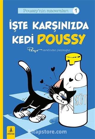 İşte Karşınızda Kedi Poussy / Poussy'nin Maceraları 1
