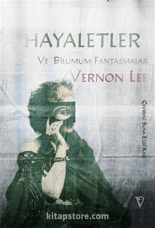 Hayaletler ve Bilumum Fantasmalar