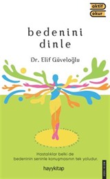 Bedenini Dinle