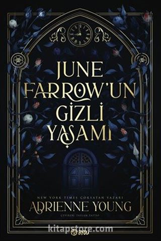 June Farrow'un Gizli Yaşamı