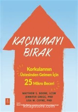 Kaçınmayı Bırak