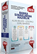 Banka Sınavlarına Hazırlık Alan Bilgisi Çözümlü Soru Bankası