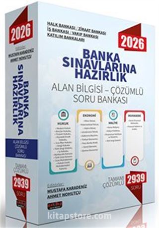 Banka Sınavlarına Hazırlık Alan Bilgisi Çözümlü Soru Bankası