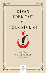 Divan Edebiyat ve Türk Kimliği