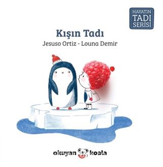 Kışın Tadı / Hayatın Tadı Serisi
