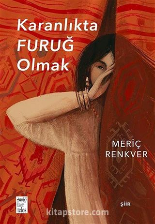 Karanlıkta Furuğ Olmak